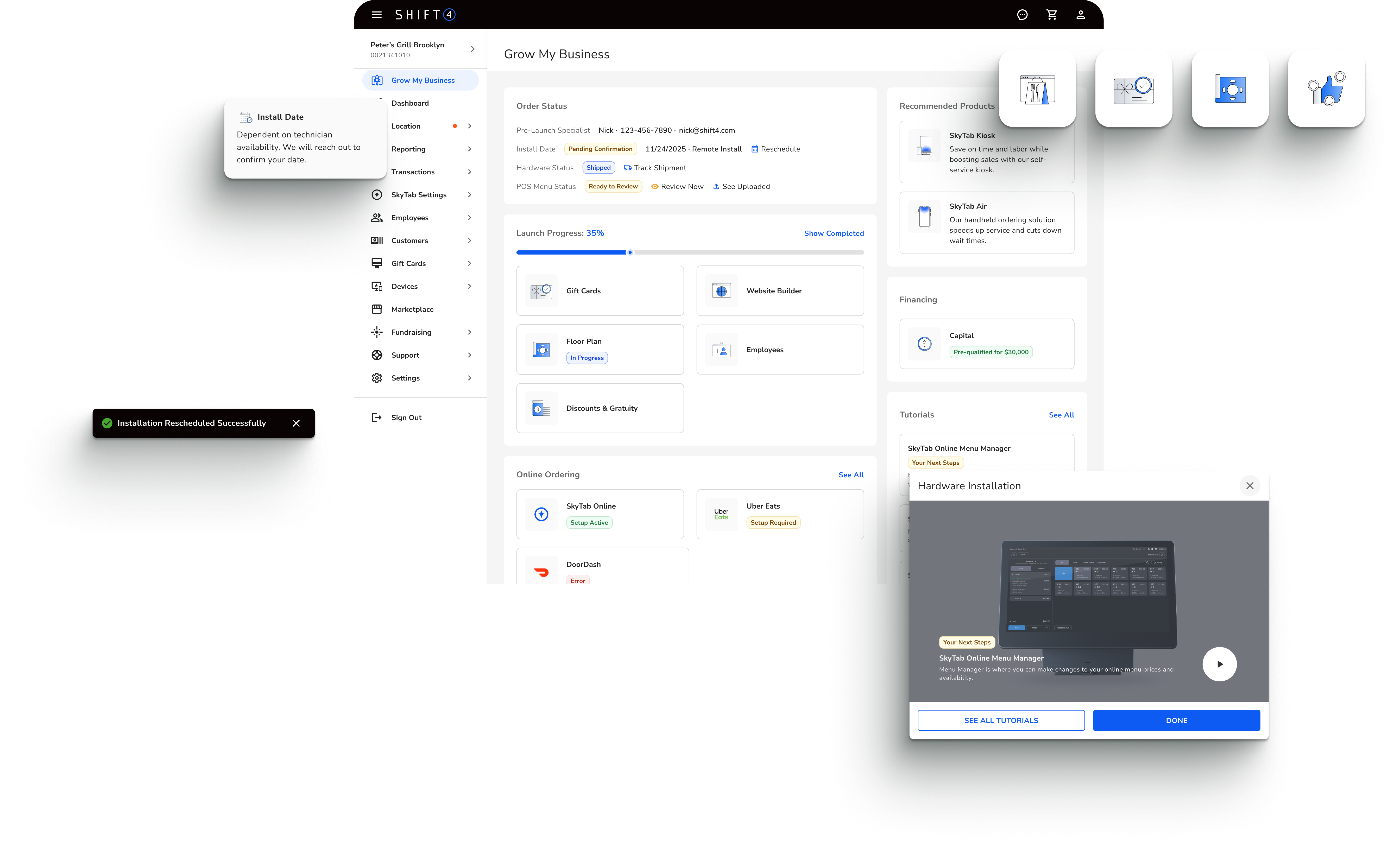 Launch dashboard prioritizing order status, setup progress, support, products, and tutorials